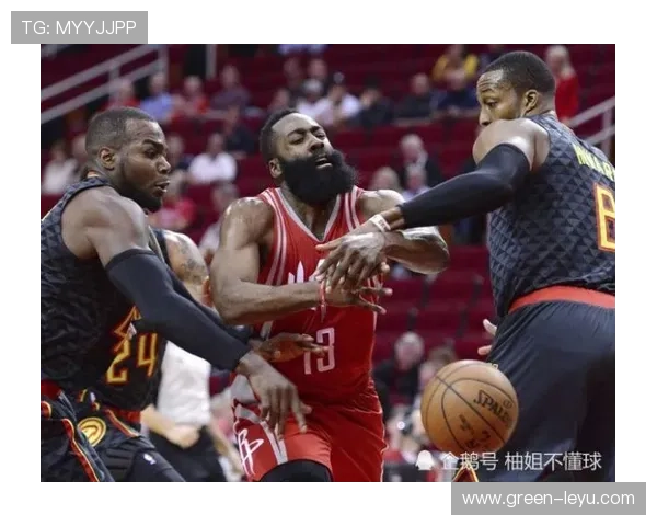 哈登挡拆拉开空间提升得分效率明显优于昔日单打表现